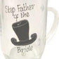 Step Father of the Bride Tankard Glass (Top Hat)