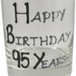 95th Birthday Whisky Glass Blk/Sil