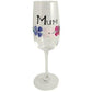 Mum Gift Fluted Champagne Glass: (Flowers)