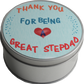 Stepdad Round Shaped Tin 