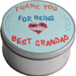 Grandad Gift Round Shaped Tin: